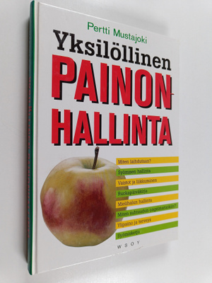 Pertti Mustajoki : Yksilöllinen painonhallinta
