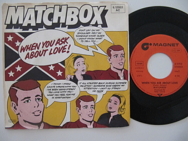 Matchbox  When You Ask About Love 7" sinkku