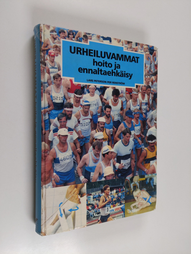 Lars Peterson : Urheiluvammat : hoito ja ennaltaehkäisy