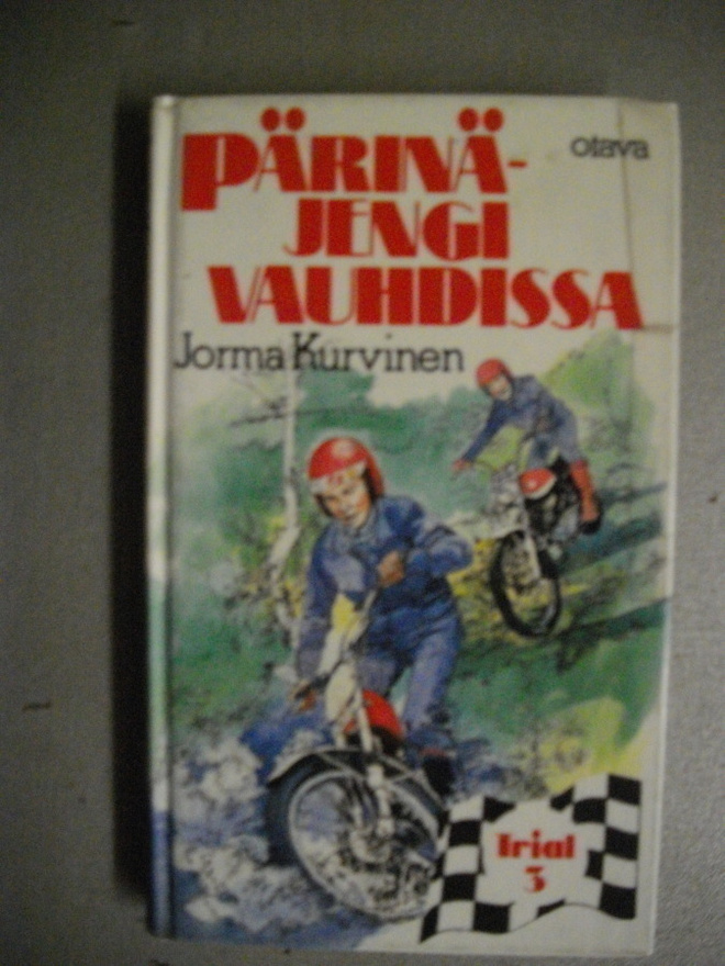 Jorma Kurvinen: Pärinäjengi vauhdissa (19.3)