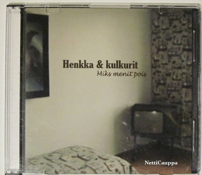 Henkka & Kulkurit • Miks menit pois CD-Single