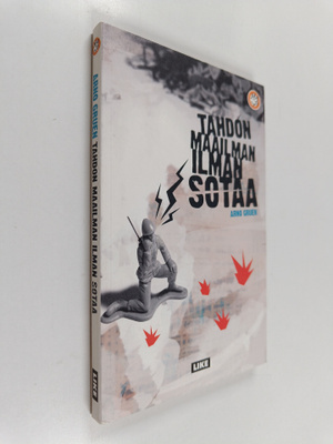 Arno Gruen : Tahdon maailman ilman sotaa