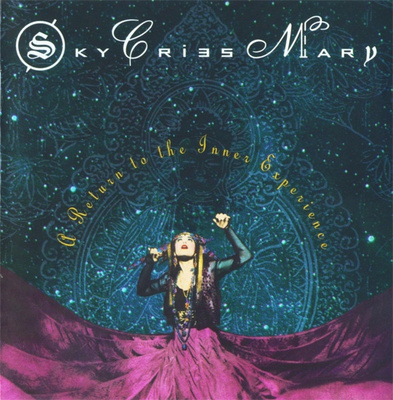 Sky Cries Mary - A Return To The Inner Experience (CD) MINT!