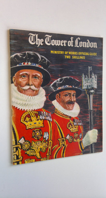 Her Majesty's Stationary Office : The Tower of London - M...
