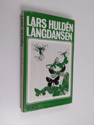 Lars Hulden : Långdansen : dikter 1958-1976 i urval