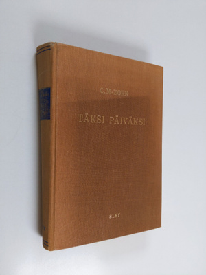 Carl Manthey-Zorn : Täksi päiväksi