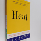 Bill Buford : Heat - An Amateur's Adventures as Kitchen S... - pikkukuva 1