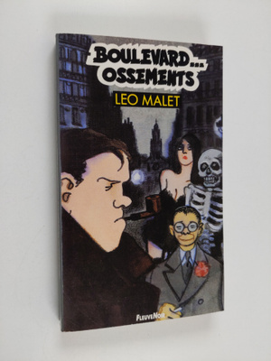 Leo Malet : Boulevard Ossements