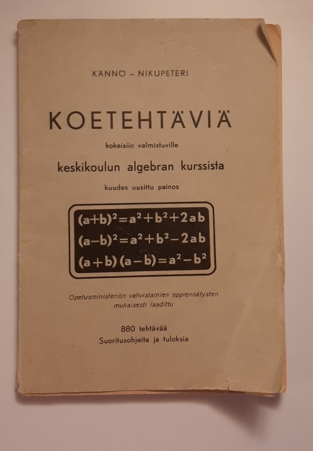 Kännö, Nikupeteri - Koetehtäviä keskikoulun algebra 1959