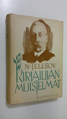 N. Telesov : Kirjailijan muistelmat : muistiinmerkittyä