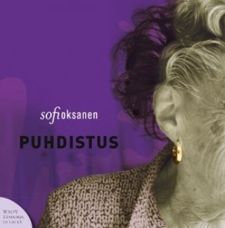 Äänikirja Sofi Oksanen - Puhdistus