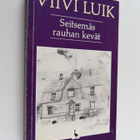 Viivi Luik : Seitsemäs rauhan kevät - pikkukuva 1