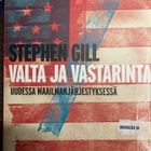 GILL: VALTA JA VASTARINTA UUDESSA MAAILMANJÄRJESTYKSESSÄ - pikkukuva 1