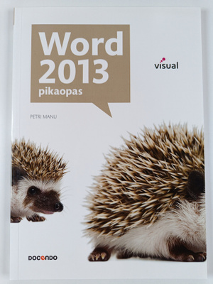 Petri Manu : Word 2013 : pikaopas