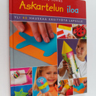 Susie Johns : Askartelun iloa : yli 40 hauskaa käsityötä ... - pikkukuva 1
