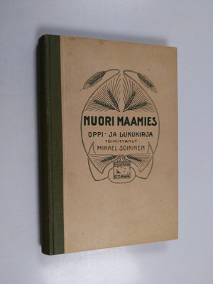 Nuori maamies : oppi- ja lukukirja maalaiskansakoulujen j...