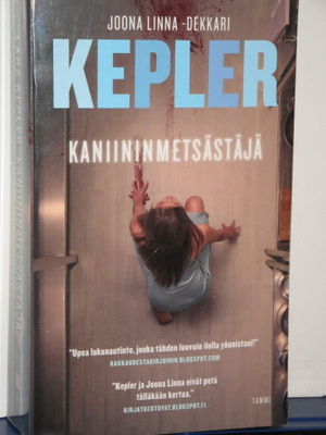 Lars Kepler : KANIININMETSÄSTÄJÄ