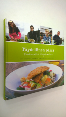 Sara La Fountain : Täydellinen päivä : ruokaretki Pohjois...