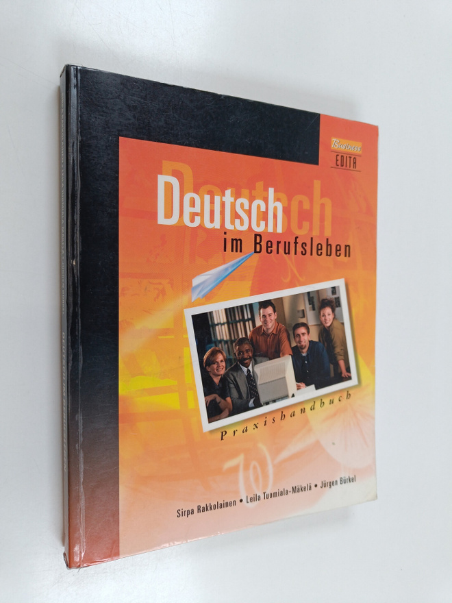 Sirpa Rakkolainen : Deutsch im Berufsleben : Praxishandbuch