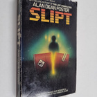 Alan Dean Foster : Slipt - pikkukuva 1