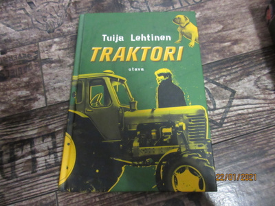 Tuija Lehtinen: Traktori, nuorten romaani
