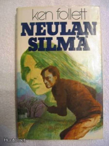 Ken Follett: Neulan silmä