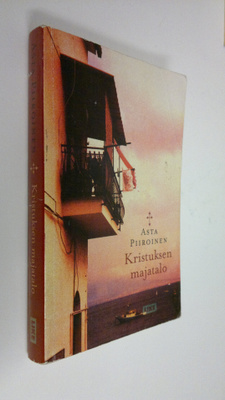 Asta Piiroinen : Kristuksen majatalo