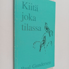 Paul Gundersen : Kiitä joka tilassa - pikkukuva 1