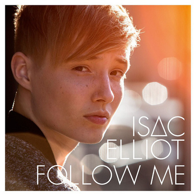 ISAC ELLIOT : Follow me