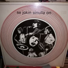 LP Various artists :  Se jokin sinulla on ( SIS POSTIKULU) - pikkukuva 1