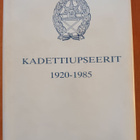 Kadettiupseerit 1920-1985, Kadettikunta & Upseeriliitto r.y. - pikkukuva 1