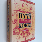 Sirpa Kuitunen : Hyvä kokki : 2000 parasta ruokaohjetta - pikkukuva 1