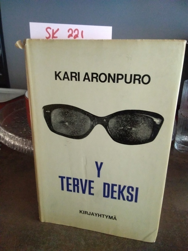 Kari Aronpuro : Terveydeksi : kuvitettu & kuviteltu