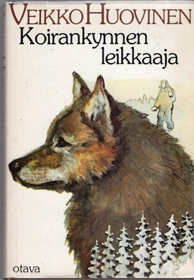 Veikko Huovinen - Koirankynnen leikkaaja