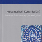 Kuka murhasi Kyttyräselän? - pikkukuva 1