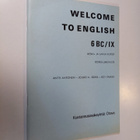 Antti Antonen ym. : Welcome to English 6 BC/IX- Keski- ja... - pikkukuva 1