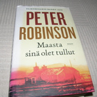 Peter Robinson Maasta sinä olet tullut -sid - pikkukuva 1