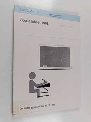 Oppilaitokset 1988 : Oppilaitostyyppiluokitus 31.12.1988
