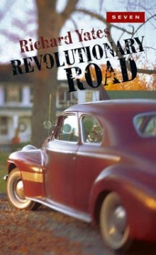 Richard Yates - Revolutionary Road