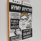 Sami Lotila : Hymy hyytyi! - pikkukuva 1