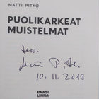 Matti Pitko : Puolikarkeat muistelmat (signeerattu) - pikkukuva 3