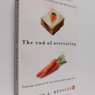 David Kessler : The End of Overeating - Taking Control of... - pikkukuva 1