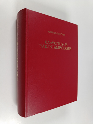 Veikko O. Hyvönen : Kaavoitus- ja rakentamisoikeus