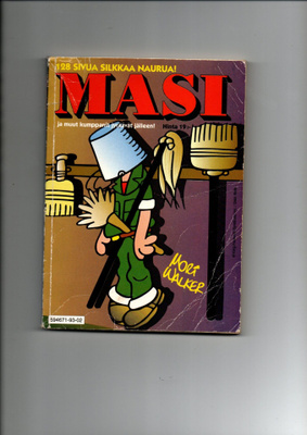 MASI JA MUUT KUMPPANIT JYRÄÄVÄT JÄLLEEN: 1993