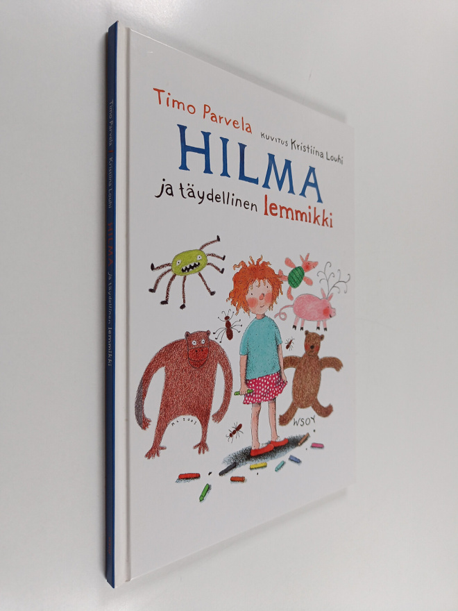 Timo Parvela : Hilma ja täydellinen lemmikki