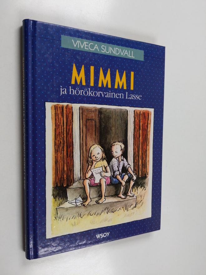 Viveca Sundvall : Mimmi ja hörökorvainen Lasse