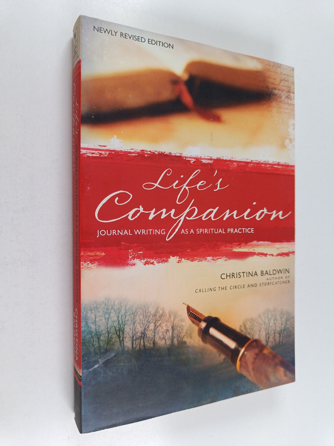 Christina Baldwin : Life's Companion : Journal Writing as...