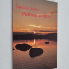 Jaakko Romu : Polttaa, polttaa - pikkukuva 1
