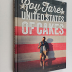 Roy Fares : United States of cakes : bakverk och sötsaker... - pikkukuva 1