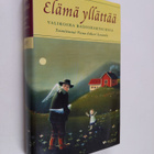Elämä yllättää : valikoima radiohartauksia - pikkukuva 1